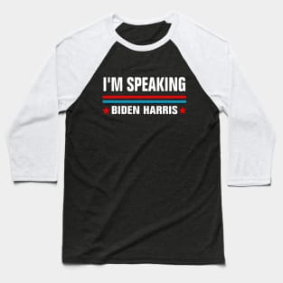 I'M Speaking Classic Baseball T-Shirt